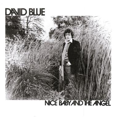 David Blue -  Nice Baby and the Angel